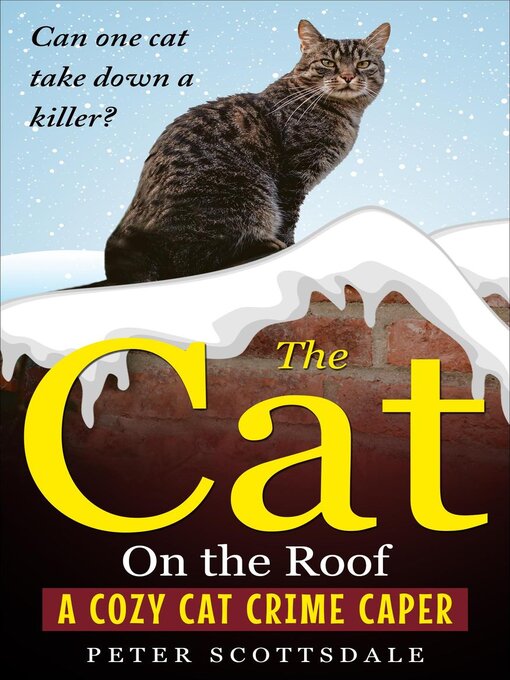 Title details for The Cat On the Roof by Peter Scottsdale - Available
